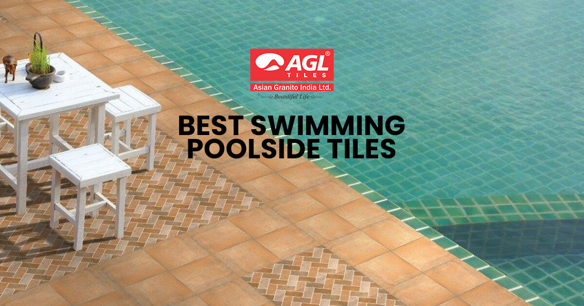 Finest Swimming Poolside Tiles from AGL