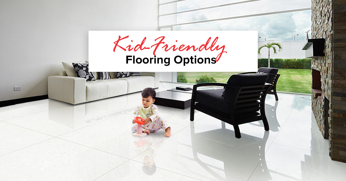 Kid-friendly Flooring Options