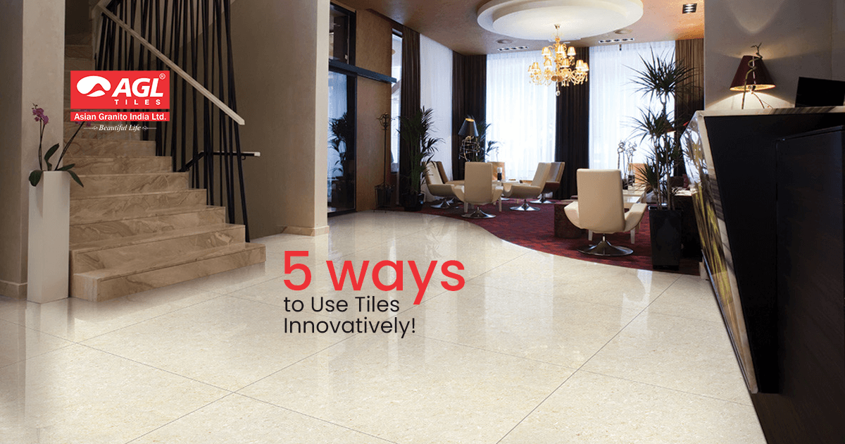 5 Innovative Ways to Use Tiles in Your Home