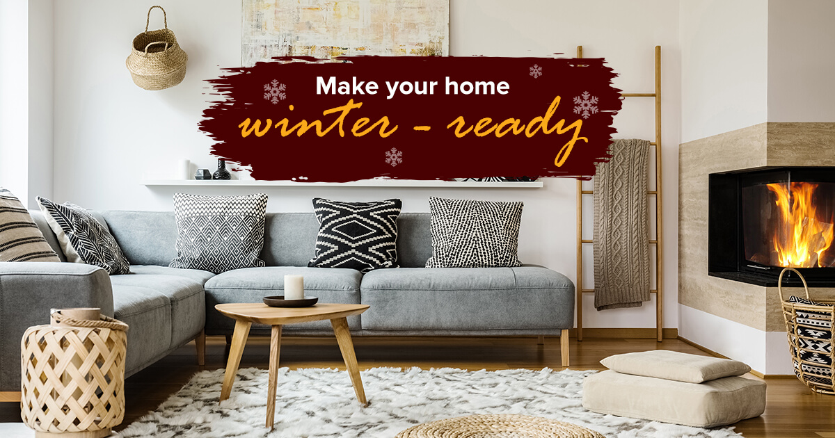 Make your home winter-ready